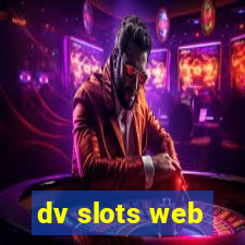 dv slots web